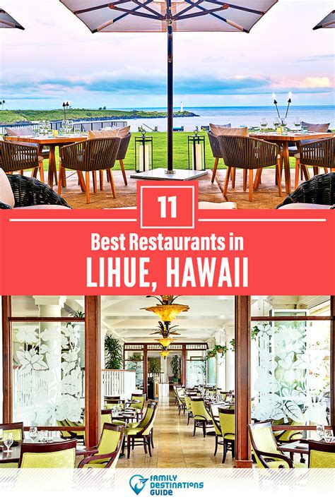 11 Best Restaurants in Lihue, HI for 2023 (Top Eats!)