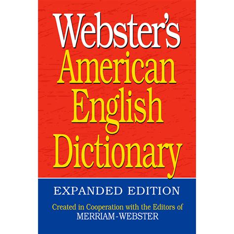 Webster’s American English Dictionary; Expanded Edition