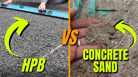 HPB vs Concrete Sand for Pavers | Bedding Layer Comparison - YouTube