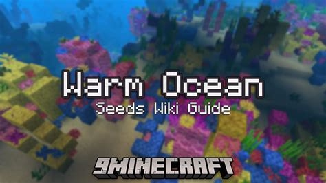 Warm Ocean Seeds - Wiki Guide - 9Minecraft.Net