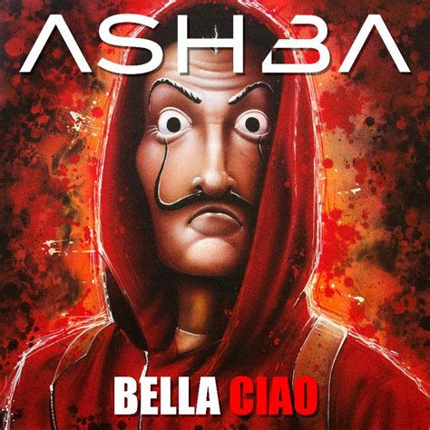 ASHBA - Bella Ciao (ArtistRack Dance Music)