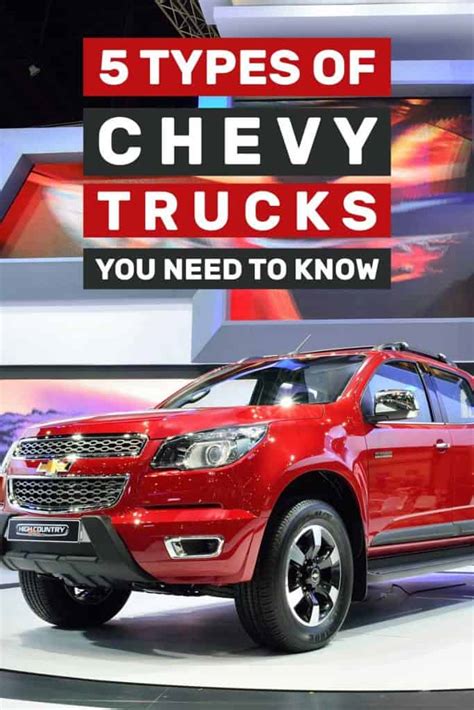 5 Types of Chevy Trucks You Need to Know