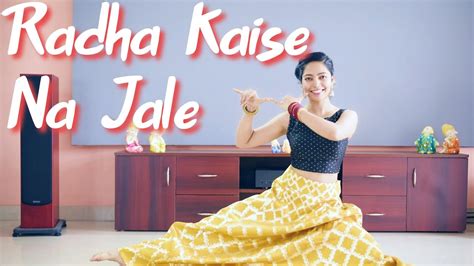 Radha Kaise Na Jale | Dance Cover | Tapti Jain - YouTube