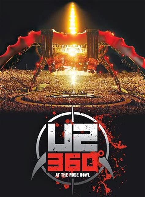 Review: U2's latest concert 'U2360 At The Rose Bowl' epic and familiar ...