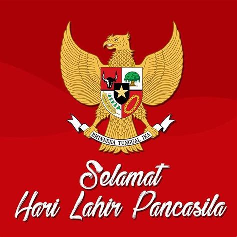 Selamat Hari Lahir Pancasila - #haripancasila #harilahirpancasila #pancasila #bhinekatunggalika ...