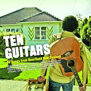 Various Artists: Ten Guitars, 40 Songs from Heartland New Zealand (Universal) | Elsewhere by ...