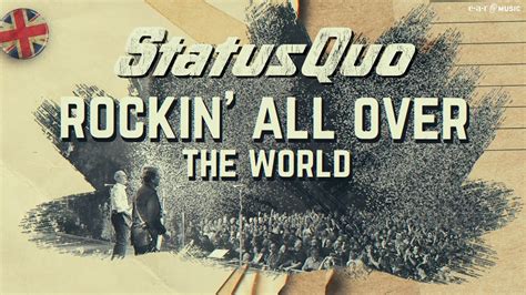 STATUS QUO 'Rockin’ All Over The World ' - Official Lyric Video - New Album Dec 1st Chords ...