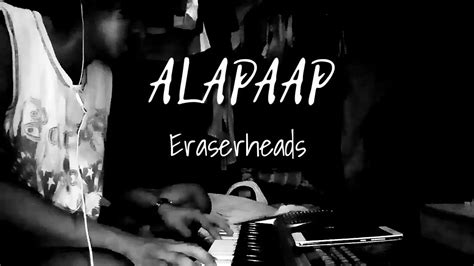 Alapaap / Eraserheads - YouTube