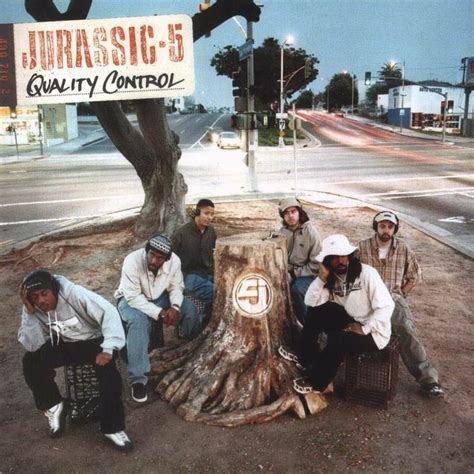 Jurassic 5 - Quality Control Lyrics and Tracklist | Genius