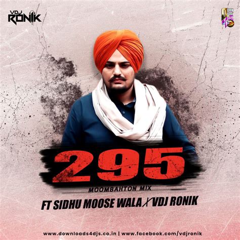 295 (Remix) – Sidhu Moose Wala – VDJ Ronik | Downloads4Djs