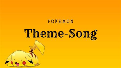 Pokemon - Theme-Song - {Lyrics} - YouTube