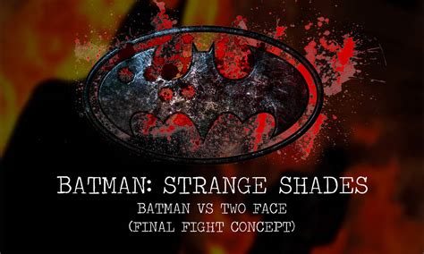 Batman: S.S - Batman Vs Two Face (Fight Concept) by MrUncleBingo on DeviantArt