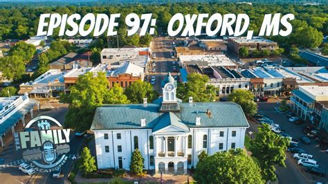 A Look at Oxford, Mississippi - YouTube