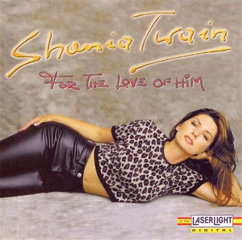 Shania Twain – For The Love Of Him – CD (Album, Stereo), 1999 [r1343380] | Discogs