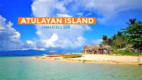 Escape to Atulayan Island, Camarines Sur - Philippine Beach Guide