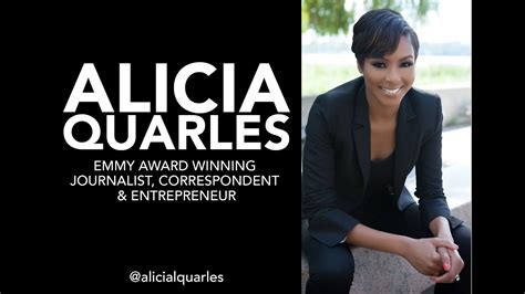 Alicia Quarles, Award Winning Journalist, Correspondent & Entrepreneur - YouTube