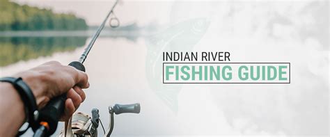 Indian River Fishing Guide