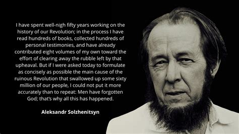 A quote by Alexander Solzhenitsyn on men forgetting God. | Aleksandr solzhenitsyn quotes, German ...