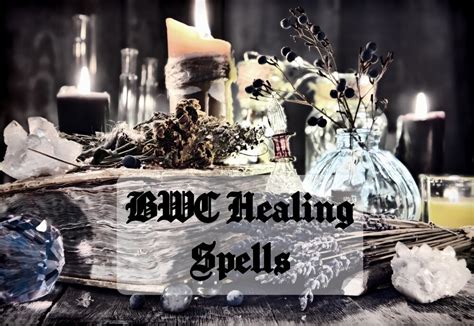 Easy Healing Spells - Black Witch Coven