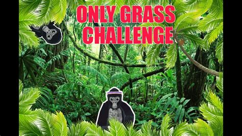 I CAN ONLY TOUCH GRASS??! | Gorilla Tag - YouTube