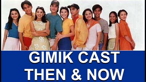 Gimik Cast Then and Now - YouTube