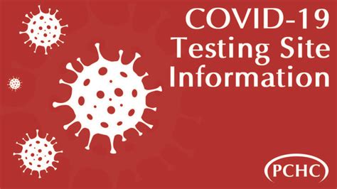 COVID-19 Testing Site Information | PCHC