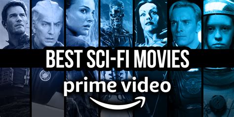 Best Sci-Fi Movies on Amazon Prime Video Right Now (May 2024)