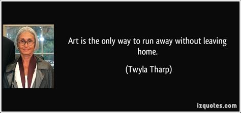 Twyla Tharp Quotes. QuotesGram