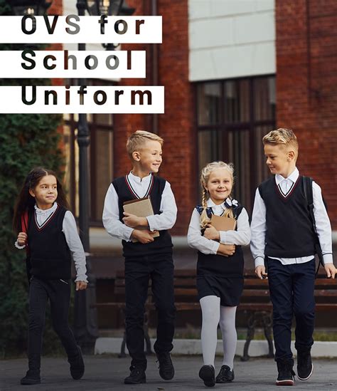 OVS for School Uniforms School Uniform