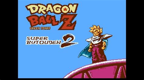 NES Dragon Ball Z: Super Butouden 2 - YouTube