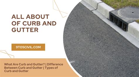 5 Types of Curbs and Gutters