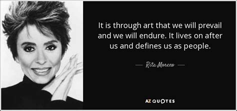 TOP 25 QUOTES BY RITA MORENO | A-Z Quotes