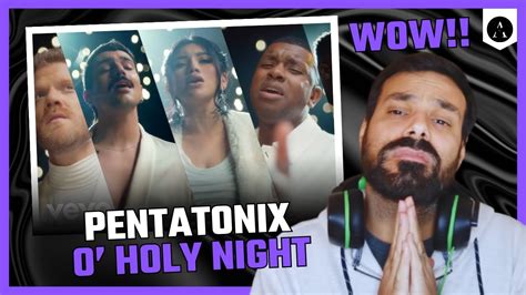 PENTATONIX – "O Holy Night” | REACTION - Better Version?? - YouTube