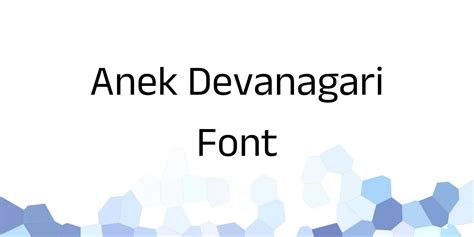 Anek Devanagari Font Free Download