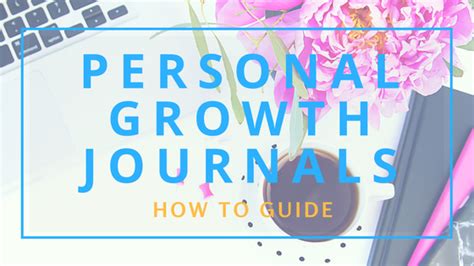 How to Set Up a Personal Growth Journal - Not So Lost In Translation