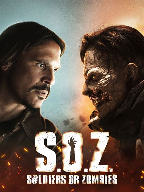 S.O.Z. Soldiers Or Zombies - Rotten Tomatoes