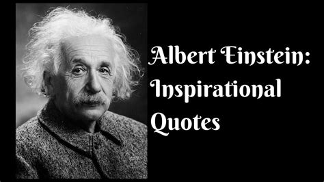 Albert Einstein- Inspirational Quotes - YouTube