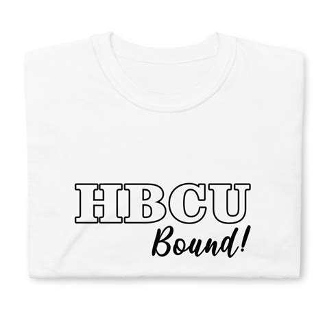 HBCU Bound T-shirt HBCU Pride Shirt High School Graduate College ...