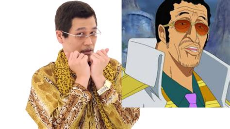 PPAP Kizaru One Piece Pen Pineapple Apple Pen 黄猿之舞海贼王 - YouTube