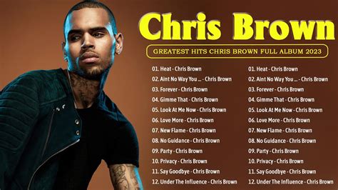 Chris Brown Greatest Hits Full Album 2023 🎼 Chris Brown Best Songs Playlist 2023 - YouTube