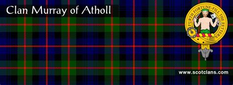 Clan Murray of Atholl Tartan and Crest http://www.scotclans.com ...