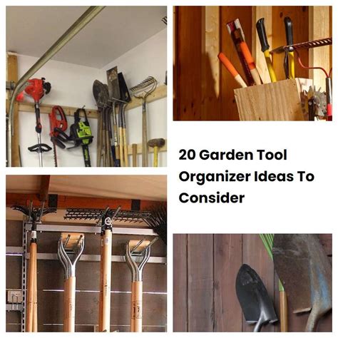 20 Garden Tool Organizer Ideas To Consider | SharonSable