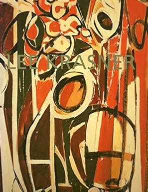 Lee Krasner: Collages and paintings: Krasner, Lee: 9780965531931 ...