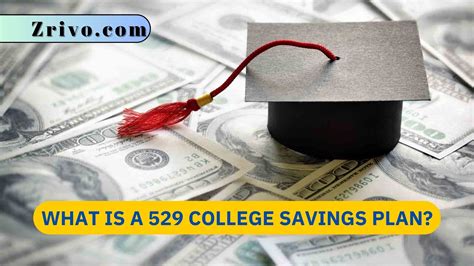 What Is A 529 College Savings Plan?