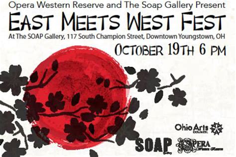 East Meets West Fest -The Soap Gallery | Youngstown Live