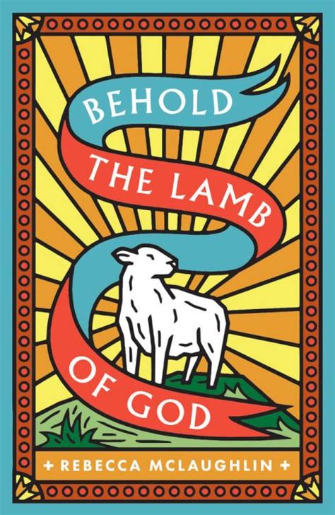 Behold The Lamb Of God 25 Pack (Rebecca McLaughlin)