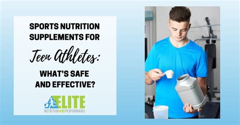 Sports Nutrition Supplements for Teenage Athletes: What's Safe & Effective