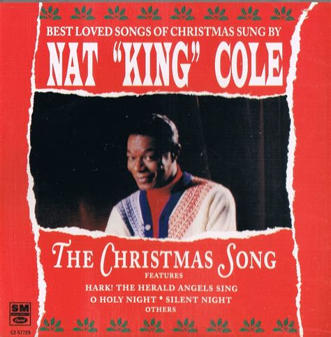 The Christmas Song / Best Loved songs of Christmas sung by Nat King ...