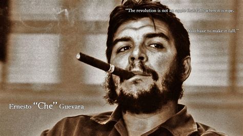 Che Guevara Quotes On Love And Revolution