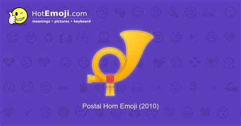 📯 Postal Horn Emoji Meaning with Pictures: from A to Z